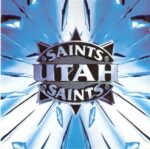 UTAH SAINTS