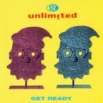 2 UNLIMITED GET READY