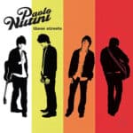 PAOLO NUTINI THESE STREETS