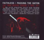 FAITHLESS PASSING THE BATON LIVE - Image 2