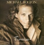 MICHAEL BOLTON TIMELESS