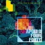 APOLLO FOUR FORTY GETTIN HIGH IN YOUR OWN SUPPLY