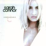 SARAH CONNOR UNBELIEVABLE