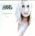 SARAH CONNOR UNBELIEVABLE