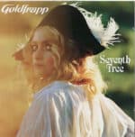 GOLDFRAPP SEVENTH TREE