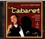 ΠΑΝΤΑΖΗΣ ΛΕΥΤΕΡΗ LE CABARET