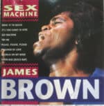 JAMES BROWN SEX MACHINE
