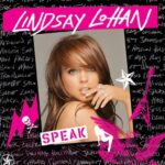 LINDSAY LOHAN SPEAK