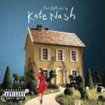 KATE NASH MADE OF BRICKS