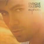 ENRIQUE IGLESIAS EUPHORIA