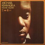 MICHAEL KIWANUKA HOME AGAIN