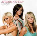 ATOMIC KITTEN LADIES NIGHT