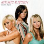 ATOMIC KITTEN LADIES NIGHT