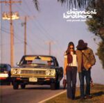 CHEMICAL BROTHERS EXIT PLANET DUST