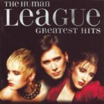 HUMAN LEAGUE GREATEST HITS