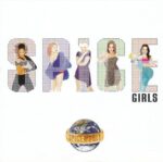 SPICE GIRLS SPICE WORLD