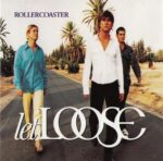 LET LOOSE ROLLERCOASTER