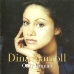 DINA CARROLL ONLY HUMAN