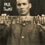 PAUL THORN HAMMER  NAIL