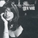 CARLY SIMON FILM NOIR