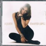 JENNIFER LOPEZ REBIRTH