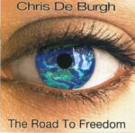 CHRIS DE BURGH ROAD TO FREEDOM