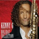 KENNY G HOLIDAY COLLECTION