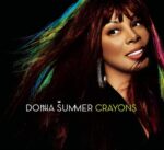DONNA SUMMER CRAYONS
