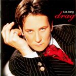 K D LANG DRAG