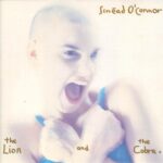 SINEAD OCONNOR LION AND THE COBRA