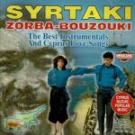 SYRTAKI ZORBA BOUZOUKI THE BEST INSTRUMENTALS AND CYPRUS LOVE SONGS