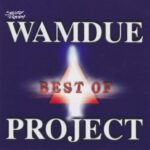 WAMDUE PROJECT  BEST OF