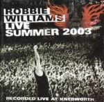 ROBBIE WILLIAMS LIVE SUMMER