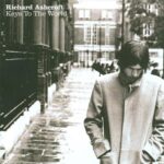 RICHARD ASHCROFT KEYS TO THE WORLD