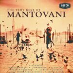 MANTOVANI THE VERY BEST OF MANTOVANI