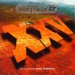 MIKE OLDFIELD XXV THE ESSENTIAL