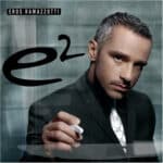 EROS RAMAZZOTTI E2