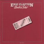 ERIC CLAPTON ANOTHER TICKET