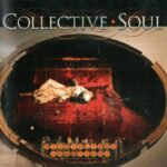 COLLECTIVE SOUL DISCIPLINED BREAKDOWN
