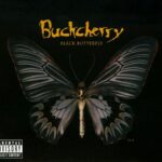 BUCKCHERRY BLACK BUTTERFLY