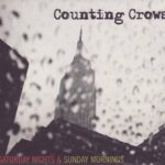 COUNTING CROWS SATURDAY NIGHTS