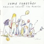 COME TOGETHER TRIBUTE TO BEATLES VARIOUS
