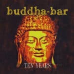 BUDDHA BAR TEN YEARS CD / DVD