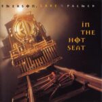 EMERSON LAKE  PALMERIN THE HOT SEAT