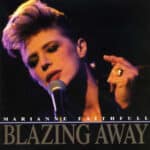 MARIANNE FAITHFULL BLAZING AWAY
