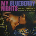 MY BLUEBERRY NIGHTS OST
