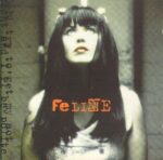 FELINE FELINE