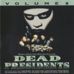 DEAD PRESIDENTS OST