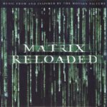 MATRIX RELOADED OST