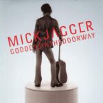 MICK JAGGER GODDESS IN THE DOORWAY